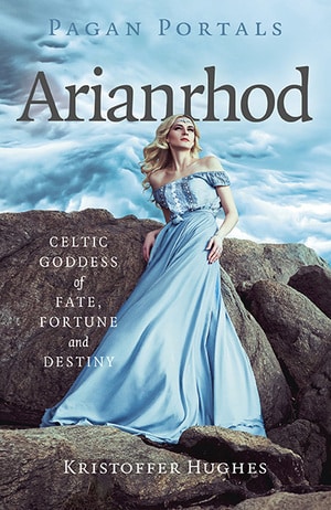 Book Review: Pagan Portals – Arianrhod: Celtic Goddess of Fate, Fortune and Destiny